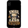 Jimbeels Custodia per iPhone XS Max Email Me Less Kindly ufficio sarcasmo inbox