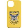 Patriotic July 4th Semiquincentennial Ce Custodia per iPhone 13 Anniversario americano USA 1776-2026 Quarter Millennium 250