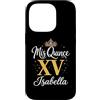 Mis Quince Isabella Tees Custodia per iPhone 14 Pro Mis Quince Isabella 15 Quinceanera Messicano Compleanno XV Festa