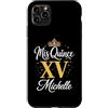 Mis Quince Michelle Tees Custodia per iPhone 11 Pro Max Mis Quince Michelle 15 Quinceanera Messicano Compleanno XV Festa