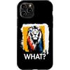 Funny Animal What Humor Joke Animal Meme Custodia per iPhone 11 Pro Lion What? Lion Meme Lion Funny Daying Animal