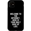 Culture Sarcastic Humor Witty Custodia per iPhone 11 Benvenuti su Internet Sarcastico Uomini Donne