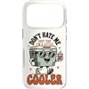 Retro Travel Car Camping Fridge 70s Sill Custodia per iPhone 17 Pro Don't Hate Me Cos I'm A Little Cooler - Divertente scatola per il ghiaccio da picnic