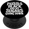 (ON BACK) Emo Goth Punk I Like My Parade I Like My Parades Black And My Sugars Going Down Emo Goth PopSockets PopGrip Adesivo