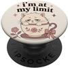 Cozy Limit Society Divertente gatto amante gatto sarcastico citazione carino gattino PopSockets PopGrip Adesivo