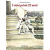 Araba Fenice I miei primi 22 anni