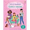 Usborne Gatti e micini. Con adesivi. Ediz. a colori