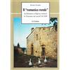 LE VIE DELLA STORIA Il «romanico rurale». Architettura religiosa minore in Toscana nei secoli XI-XII