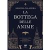 Immagina Di Essere Altro La bottega delle anime