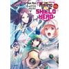 Aiya Kyu Aneko The Rising of the Shield Hero Volume 24: The Manga C (Tascabile)