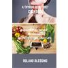 Roland Blessing A Thyroid Reset Diet Cookbook (Tascabile)