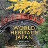 John Lander World Heritage Japan (Tascabile)