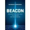 Raymond A. Bordogna Beacon (Copertina rigida)