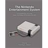 Timothy L Hearn The Nintendo Entertainment System (Tascabile)