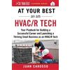 Juan Carosso At Your Best as an HVAC/R Tech (Tascabile) At Your Best Playbooks