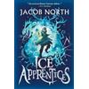 Jacob North Ice Apprentices (Tascabile) Ice Apprentices