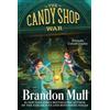 Brandon Mull Arcade Catastrophe (Tascabile) Candy Shop War