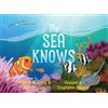 Alice B. McGinty Alan B. Havis The Sea Knows (Copertina rigida)