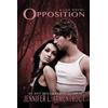 Jennifer L Armentrout Opposition (Tascabile) Lux Novel