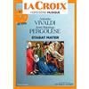Collectif auteur HS La Croix Musique 2 Stabat Mater Pergolese Vivald (Tascabile)
