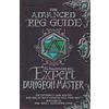 Eric Heim Alexan The Advanced RPG Guide to Becoming an Expert Dunge (Tascabile)