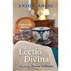 Enzo Bianchi Lectio Divina (Tascabile)