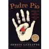 Sergio Luzzatto Padre Pio (Tascabile)