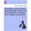 Thomas Sharp Illustrations of the History and Antiquities of the Hol (Tascabile)