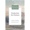 John Owen Freedom from Sin's Dominion (Tascabile) Puritan Treasures for Today