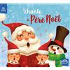 Collectif Je Chante avec le Pere Noël (CD)