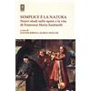 Tipheret Semplice è la natura. Nuovi studi sulle opere e la vita di Francesco Maria Santinelli