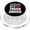TRUCK DRIVER TRUCKER TRUCKIE GIFTS Stato della relazione: Preso da un camionista di camion caldo PopSockets PopGrip per MagSafe