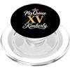 Mis Quince Kimberly Tees Mis Quince Kimberly 15 Quinceanera Messicano Compleanno XV Festa PopSockets PopGrip per MagSafe