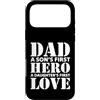 Dad Love Family Gifts Co Custodia per iPhone 17 Pro Max Design Dad A Son's Hero Daughter's First Love Father