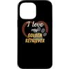 StickerPolitics Custodia per iPhone 13 Pro Max Amo il mio Golden Retriever | Amante dei cani