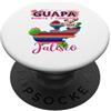Jalisco México Souvenir Mexican Summer V Latina Chingona Bonita Cabrona Spanish Woman Girl Mexican PopSockets PopGrip Adesivo