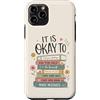 Books Over People Co Custodia per iPhone 11 Pro Va bene sentire i tuoi sentimenti leggere i libri