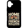 French Bulldog Lover Dog Custodia per iPhone 16 Plus Casa è dove il mio bulldog francese è amante di Frenchie