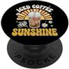 Caffè Freddo Cold Brew Bevanda Estate So Iced Coffee And Sunshine PopSockets PopGrip Adesivo