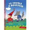 Edizioni EL Albumini - le favole a rovescio