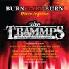 The Trammps Burn Baby Burn - Disco Inferno: The Trammps Albums 1975-1980 (CD)