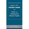 Robert J. Hilt Abrah DSM-5-TR® Pocket Guide for Child and Adolescent (Tascabile)