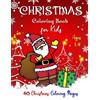 Elena Yalcin CHRISTMAS Coloring Book for Kids Ages 1-4 (Tascabile)