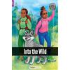 Foxton Books Into the Wild - Foxton Readers Level 2 (600 Headwords C (Tascabile)