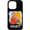 Funny Animal What Humor Joke Animal Meme Custodia per iPhone 13 Pro Fenicottero Cosa? Fenicottero Meme Flamingo Divertente Detto Animale