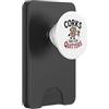 Corks Are For Quitters Fun Wine Lover Dr Design divertente per gli amanti del vino per le feste PopSockets PopWallet per MagSafe