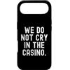 Gambler Luck Player Bold Men Women Custodia per iPhone Air non piangiamo nel casinò Bold Confident Men Women