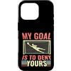 Soccer Defense Gifts Co Custodia per iPhone 16 Pro Il mio obiettivo è negare il design del portiere di calcio