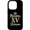 Mis Quince Brianna Tees Custodia per iPhone 14 Pro Mis Quince Brianna 15 Quinceanera Messicano Compleanno XV Festa