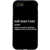Pigboat Combat Open Sea Veteran Ocean De Custodia per iPhone SE (2020) / 7/8 Sottomarino sottomarino sommergibile a propulsione nucleare